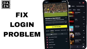 How To Fix And Solve Login Problem On DaZn App | Easy Fix