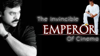 The Invincible Emperor : Megastar Chiranjeevi | Tribute to Megastar | Birthday Mash-up