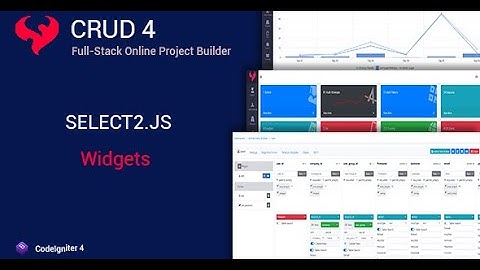 SELECT2 JS - CRUD4 Widgets