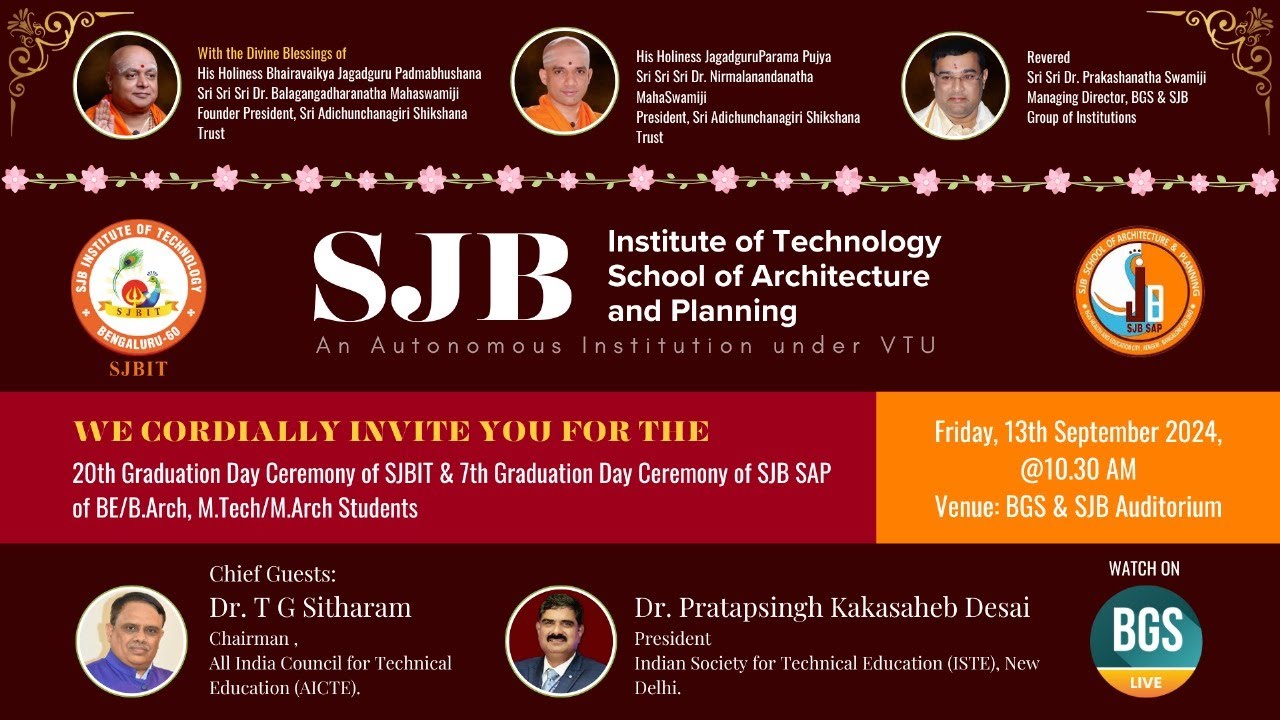 20th Graduation Day Ceremony Of SJBIT & SJBSAP ON 13th Sep 2024 BGS LIVE 10:30 AM