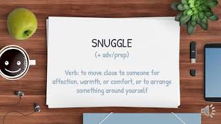 #Vocabulary Word of the day SNUGGLE