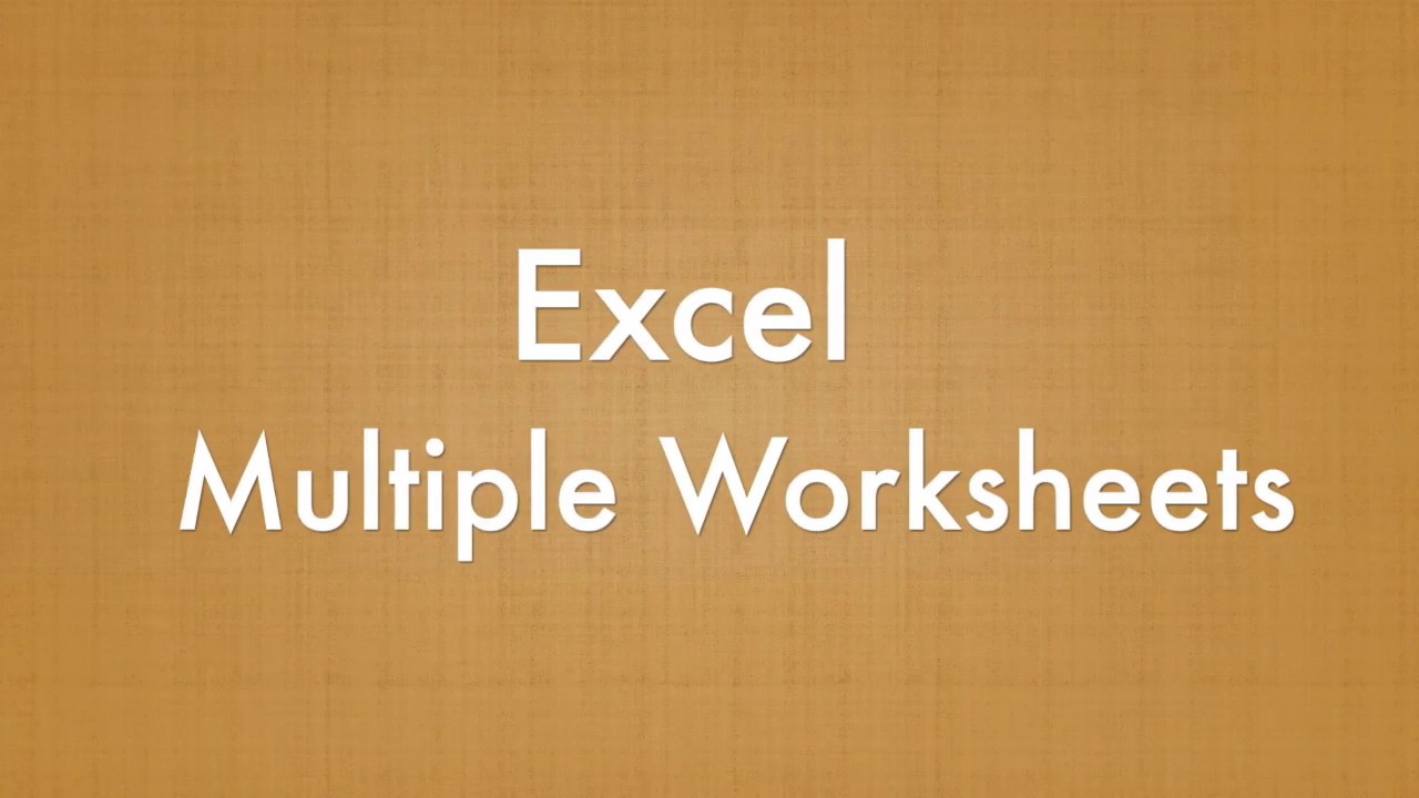Advantages Of Multiple Worksheets In Excel