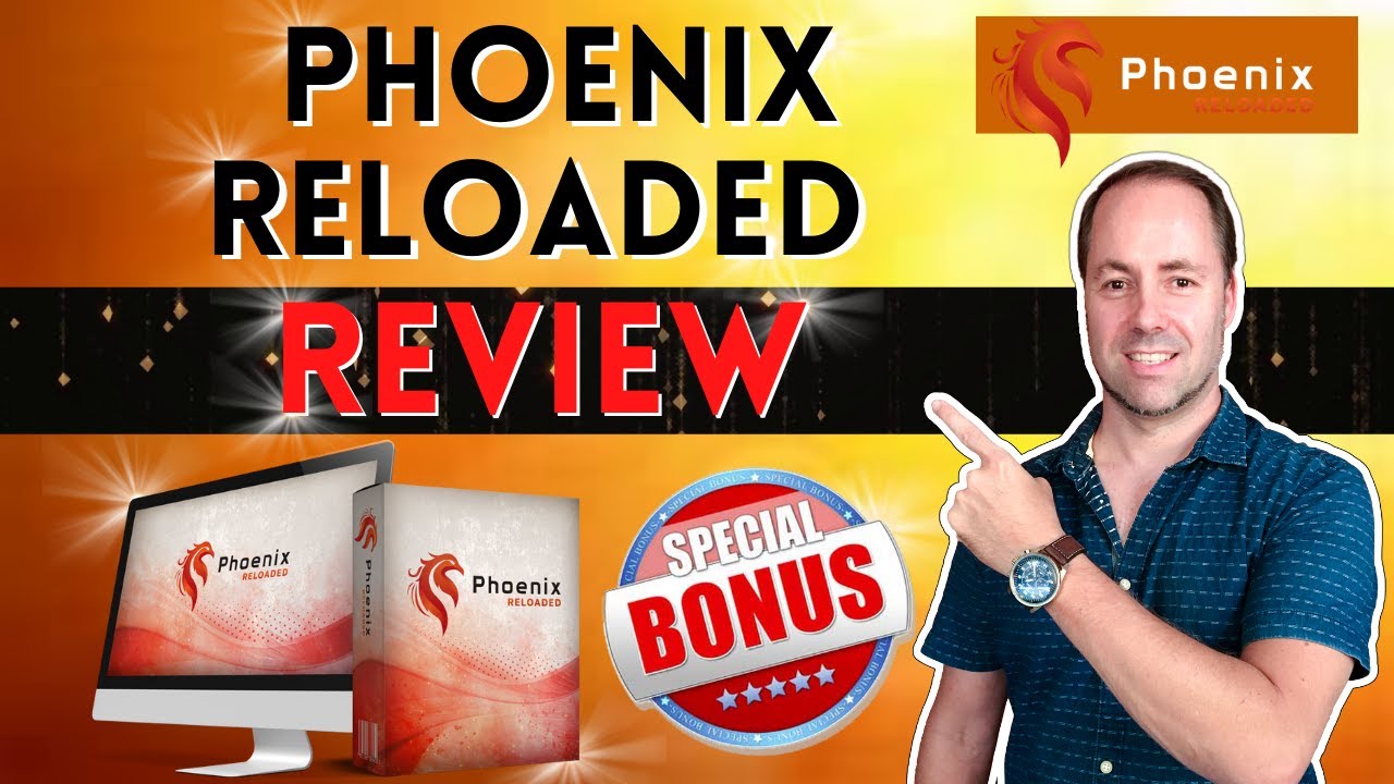 Phoenix Reloaded Review 💥 Blueprint To Become a 6-Figure Marketer 🎁 My Exclusive Bonuses 🎁