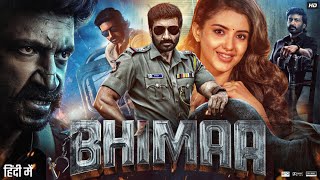 Bhimaa Full Movie In Hindi Dubbed Gopichand Priya Bhavani Malavika Sharma Review & Fact