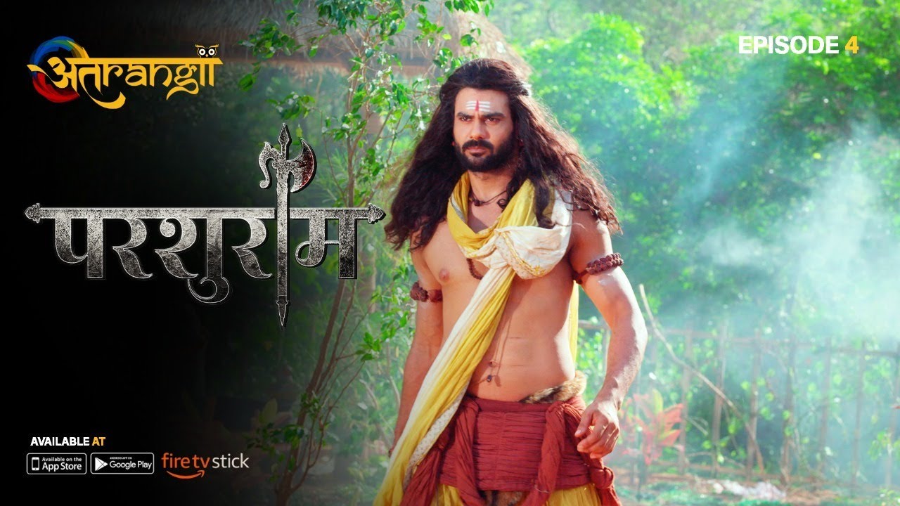 Parshuram - परशुराम - Episode : 4 | Watch all the episodes | Download the Atrangii App