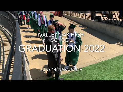 Watch Now: Napa's Valley Oak high school students take the field for graduation 2022