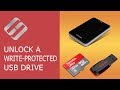 How to Unlock a Write Protected USB Drive, a SD or Micro SD Memory Card or a Hard Drive 
