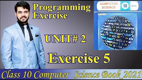 Class 10 computer 2021 | Programming Exercise  5 Solution chapter 2 User Interaction