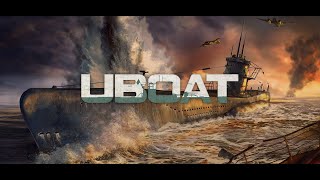UBOAT - Симулятор боевой подводной лодки времён Второй Мировой. Первый запуск знакомство с игрой