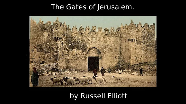 The Gates of Jerusalem Part 2 of 2