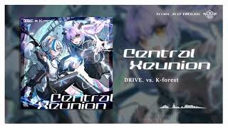 DRIVE. vs. K-forest - Central Xeunion [Official] - YouTube