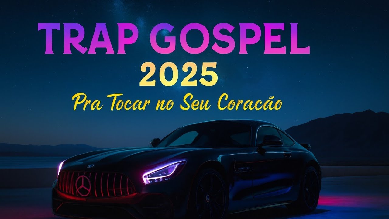 TRAP GOSPEL 2025 | Pra tocar O coração de quem precisa 🙏