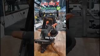 Day 24/90 days Body Transformation 💪. Training legs feels like death ☠️
