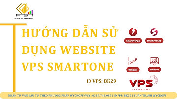 Hướng Dẫn Sử Dụng Web SmartOne VPS: Bí Mật Các Mẹo Và Thủ Thuật Giao Dịch Trên Web