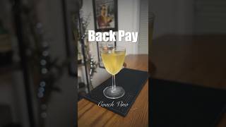 BACK PAY #coachvino #theprogressbar #cocktails #thepeoplesbartender #mindset #motivation