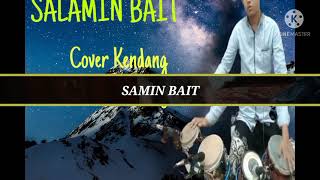 SALAMIN BAIT cover Kendang