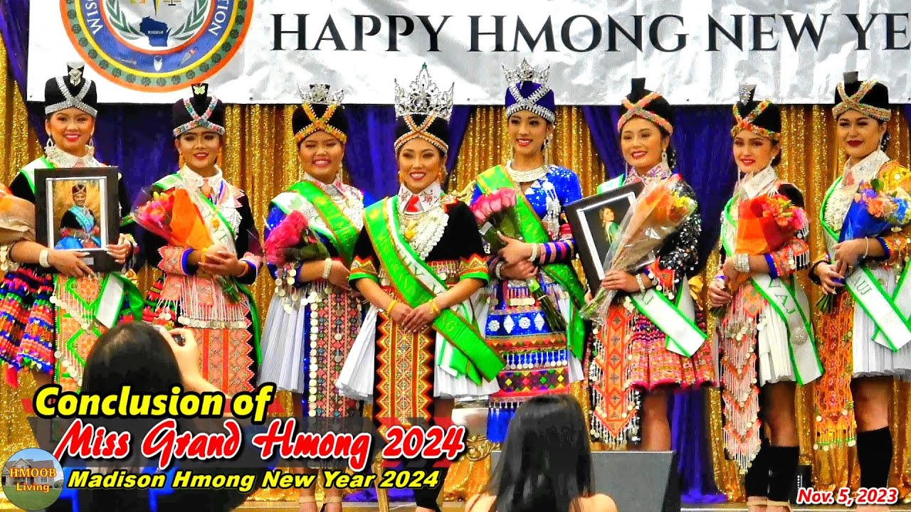 Conclusion of Crowning Miss Grand Hmong, Madison Hmong New Year 2024