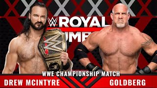 Drew Mcintyre vs  Goldberg – WWE Championship Match