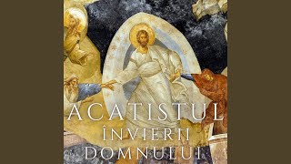 Acatistul Invierii Domnului