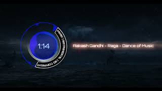 Aakash Gandhi Raga Dance of Music | music | Instrumental | no copyright