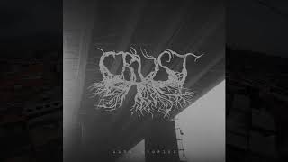 Crust - Present Day Slavery