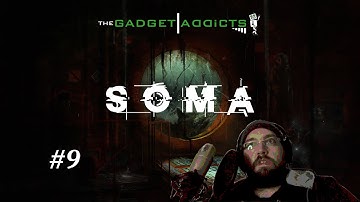 SOMA || Part 9: Theta Maintenance || PlayStation 4 || FaceCam