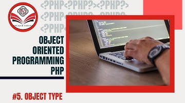 OOP PHP : #5 Object Type