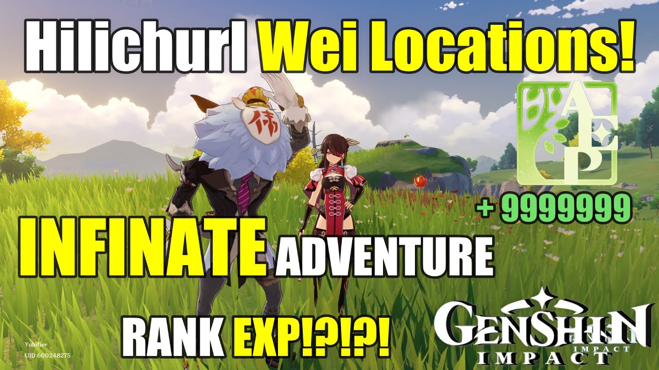 INFINATE Way to Farm Adventure Rank EXP?!! Hilichurl Wei Locations