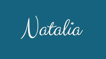 Learn how to Sign the Name Natalia Stylishly in Cursive Writing