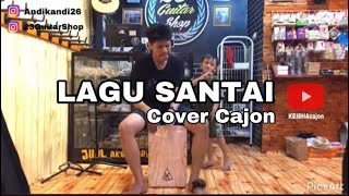 Steven & coconut treez - lagu santai || cover cajon