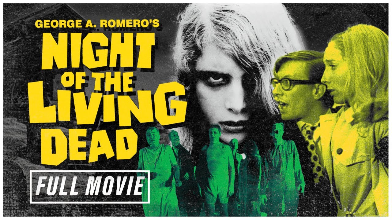 Iconic Horror Movie I Night Of The Living Dead (1968) I Full Movie HD