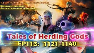 Tale Of Herding Gods Ep 113| Chapter 1121 to 1140 | Qin Mu | English Cultivation Audiobook