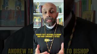 Andrew Tate’s Reaction to Bishop Mar Mari Emmanuel’s Attack! Fr. Gabriel Wissa