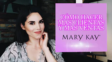 Como captar novos clientes Mary Kay?