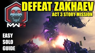 COD MW3 Zombies, Defeat Zakhaev Solo mission guide (Act 3 Story Mission)