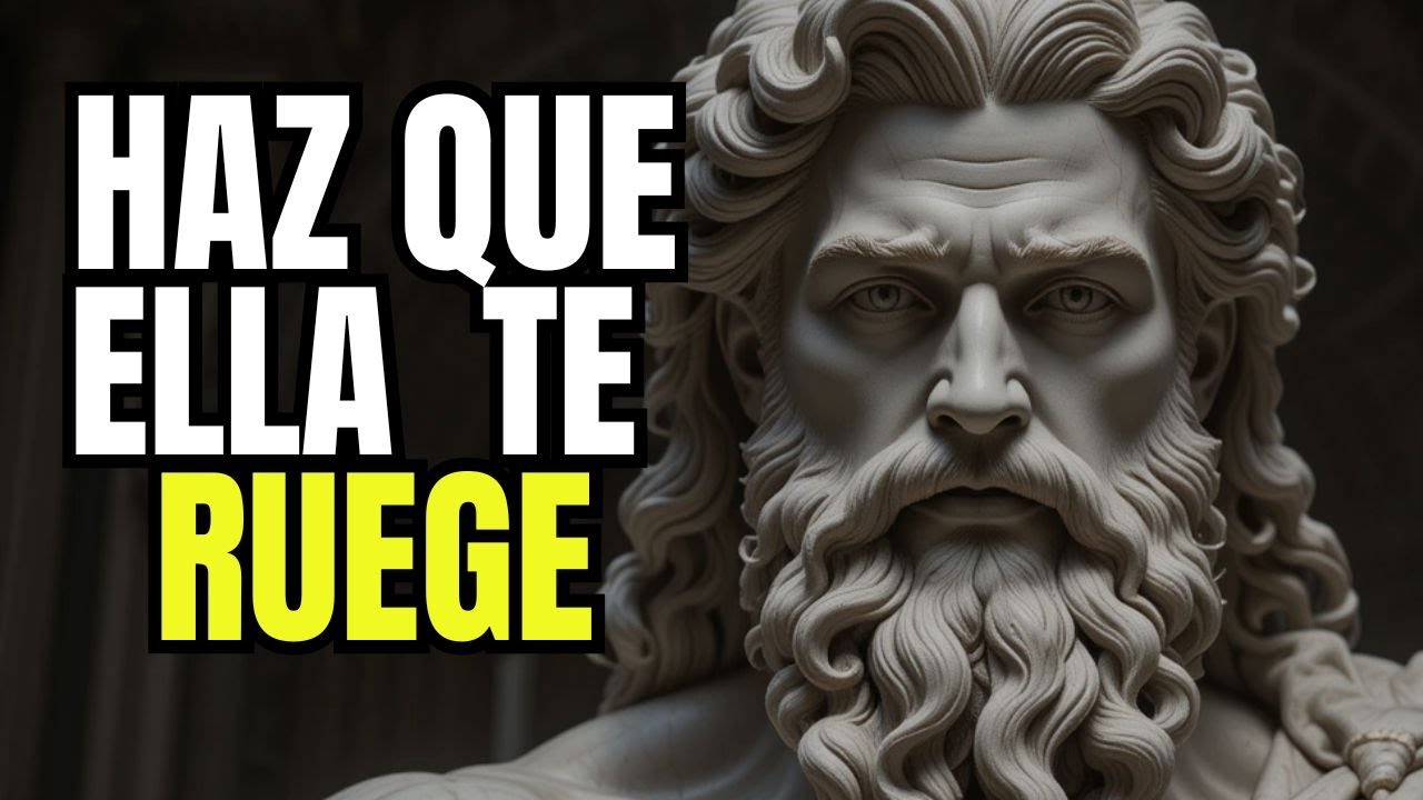 Cómo hacer que ALGUIEN TE SUPLIQUE que regreses: ESTOICISMO
