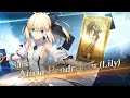 Fate/Grand Order - Altria Pendragon (Lily) Servant Introduction