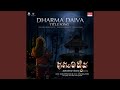 Dharma daiva title track from dharma daiva