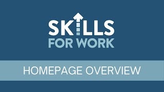 Navigate the Skills for Work Homepage