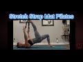Stretch Strap Mat Pilates  with Master Trainer Fiona Hermanutz