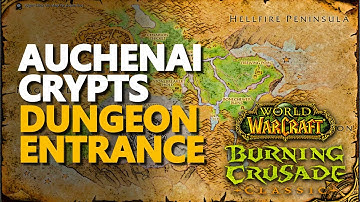 Auchenai Crypts Entrance Location WoW TBC Dungeon
