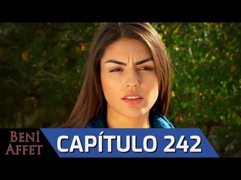 Perdóname (Beni Affet) Audio Español - Capítulo 242