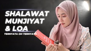 SHALAWAT MUNJIAT & LOA