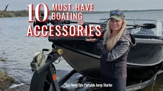 10 MUSTHAVE Boating Accessories (Boating 101)