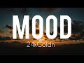 24kGoldn - Mood (lofi) ft. iann dior // lyrics