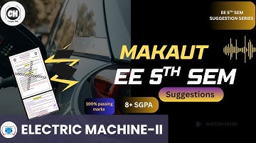 ⚡ MAKAUT EE 5th Sem Electric Machine-II Suggestion 2025 | High Scoring Qs You MUST Know!