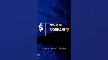 KING👑✨ #SIDDHANT | Name Art | Comment Your Name🔥#trending #video #nameart #artist #brand #viralvideo