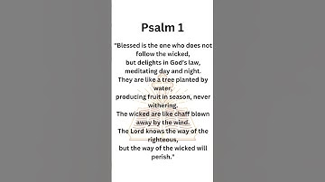Psalm 1 – The Way of the Righteous and the Wicked