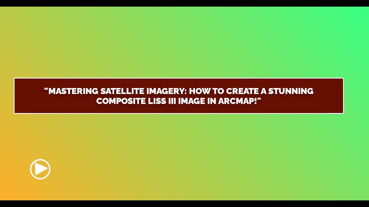 "Mastering Satellite Imagery: How to Create a Stunning Composite LISS ...