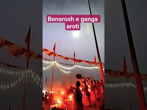 Benarosh er Ganga Aroti